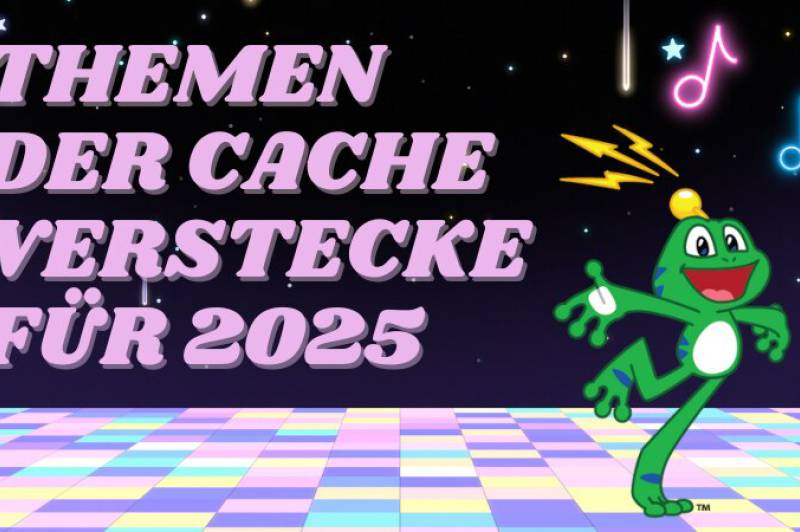 Themen der Cache Verstecke für 2025: 1746245990-1741858720=4387270